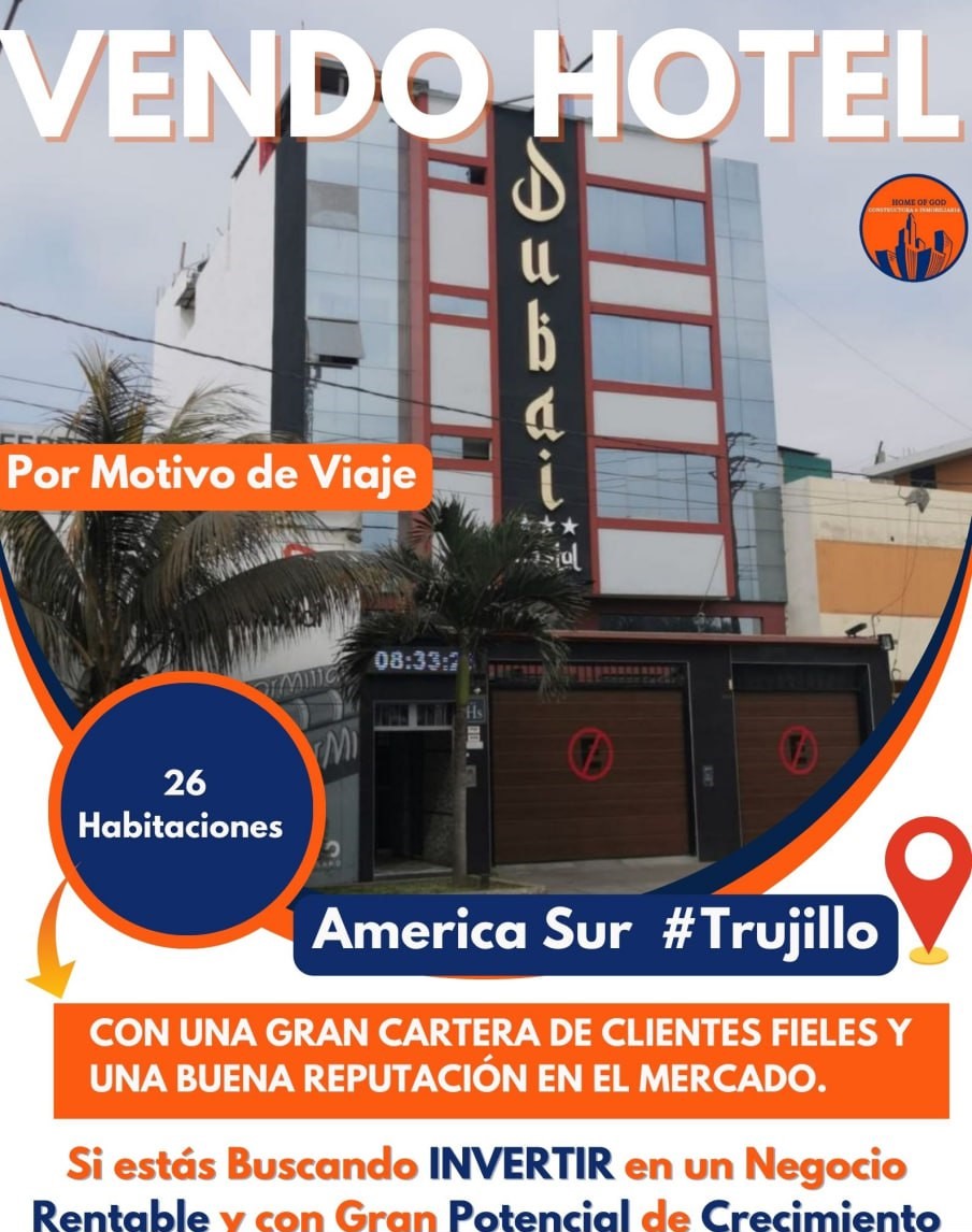 Departamentos en Venta y Alquiler - Venta de Casas y Terrenos - Todoclasificados, VENDO HOTELAmerica Sur Trujillo